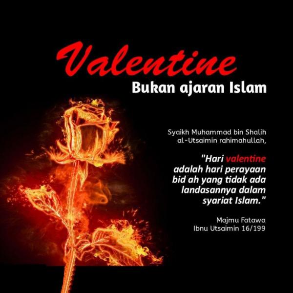 LARANGAN VALENTINE DALAM ISLAM DAN DALIL PANTANGANNYA