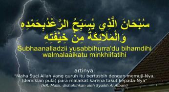 DOA KETIKA MENDENGAR GUNTUR DAN MELIHAT PETIR/KILAT