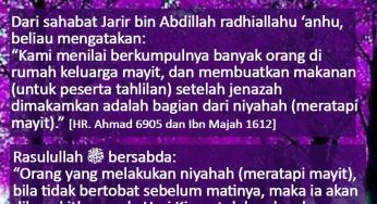 DALIL TEGAS YANG MENGHARAMKAN TAHLILAN (PERINGATAN KEMATIAN)