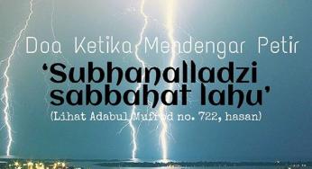 DOA KETIKA MENDENGAR PETIR/ GURUH