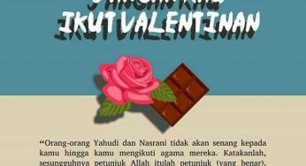 KENAPA MUSLIM TIDAK MERAYAKAN HARI VALENTINE?