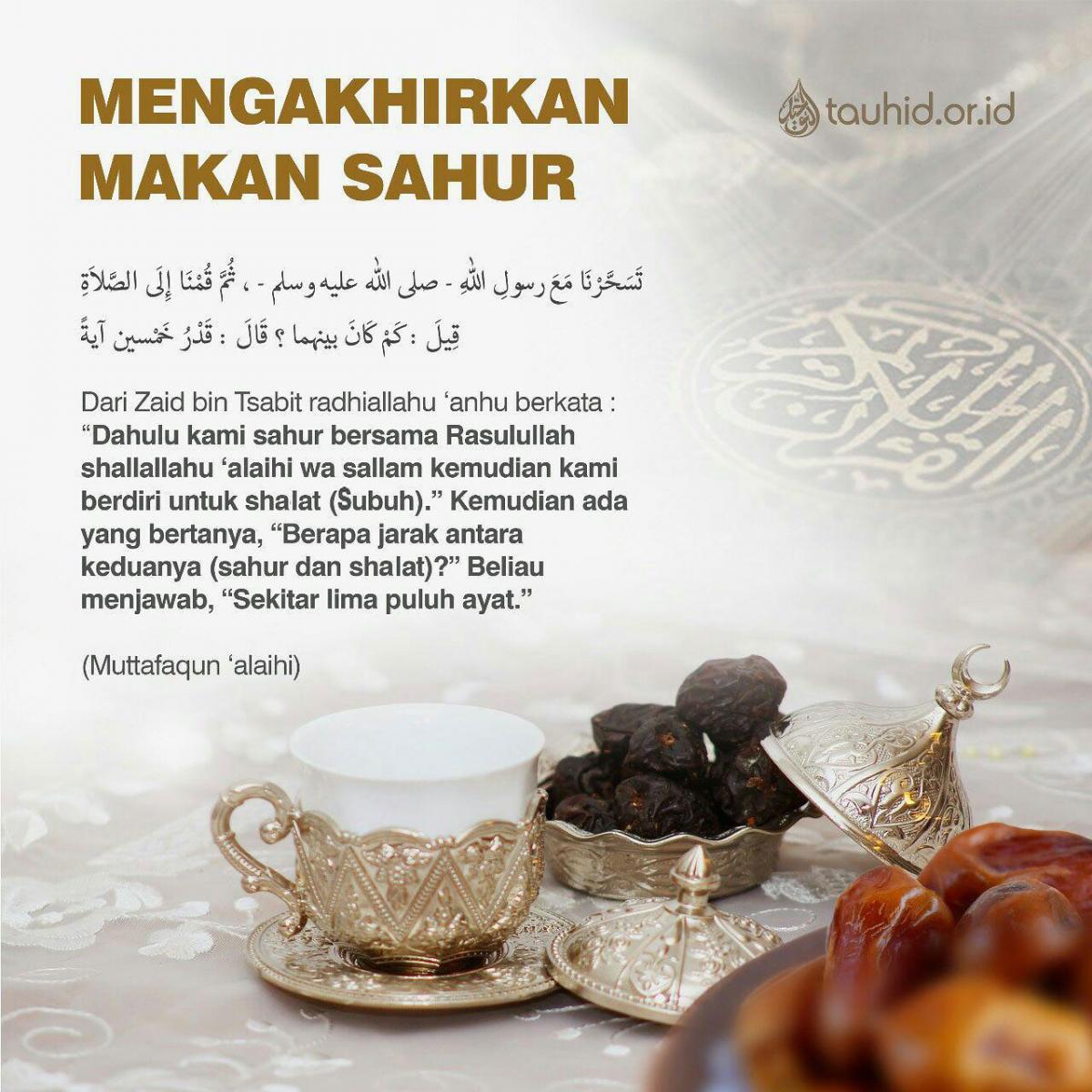 ANJURAN MENGAKHIRKAN MAKAN SAHUR - Nasihat Sahabat