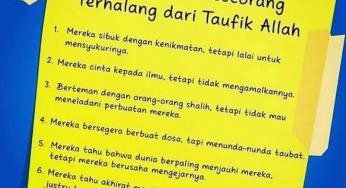 ENAM HAL PENYEBAB SESEORANG TERHALANG DARI TAUFIK ALLAH