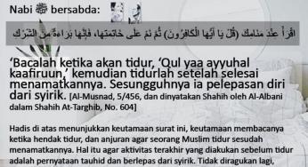 KENAPA DISUNNAHKAN MEMBACA SURAT AL-KAFIRUN SEBELUM TIDUR?