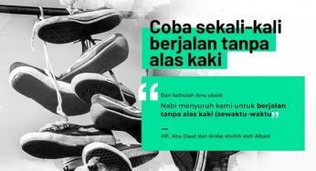 COBA SEKALI-KALI BERJALAN TANPA ALAS KAKI