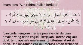 JANGANLAH PERCAYA DIRI DENGAN AMALAN KITA
