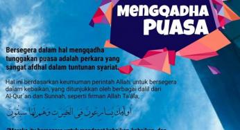 BERSEGERA MENGQADHA PUASA