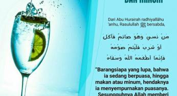 LUPA HINGGA MAKAN DAN MINUM KETIKA BERPUASA