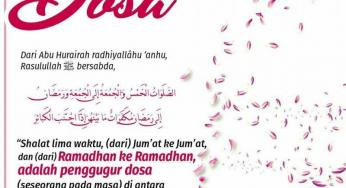 RAMADAN KE RAMADAN BERIKUTNYA ADALAH PENGGUGUR DOSA