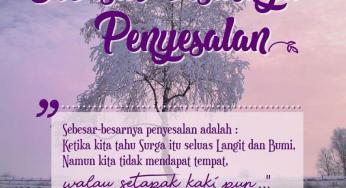 SEBESAR-BESAR PENYESALAN