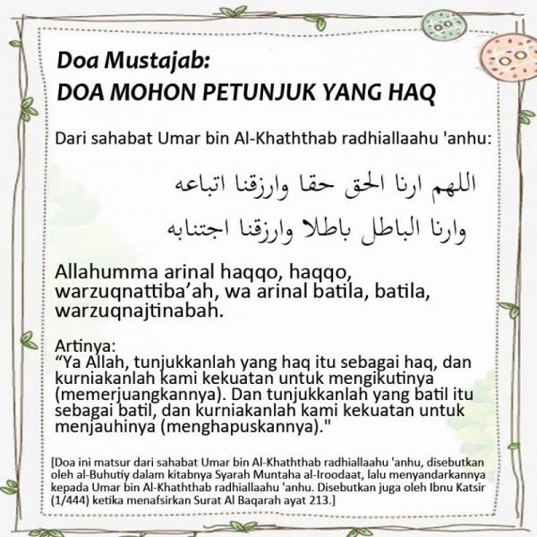 DOA MUSTAJAB: DOA MOHON PETUNJUK YANG HAQ - Nasihat Sahabat