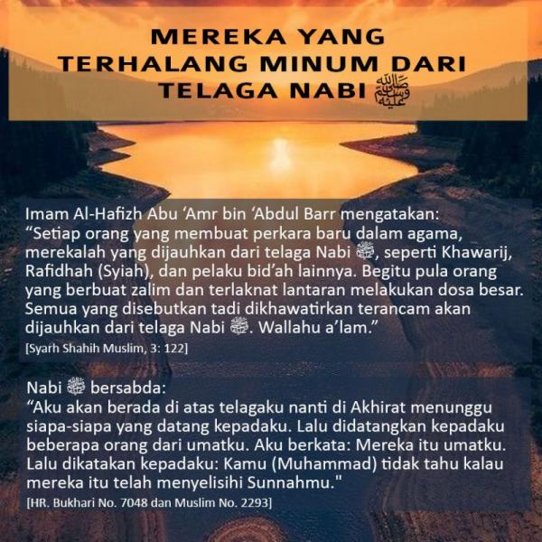 Mereka Yang Terhalang Minum Dari Telaga Nabi Nasihat Sahabat