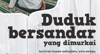 DUDUK BERSANDAR YANG DIMURKAI ALLAH