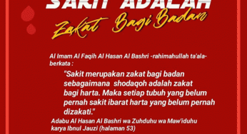 SAKIT ADALAH ZAKAT BAGI BADAN
