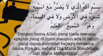 BACA KALIMAT INI DI MALAM HARI, TAKKAN DITIMPA BAHAYA HINGGA PAGI