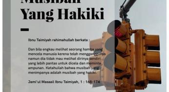 MUSIBAH YANG HAKIKI