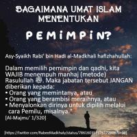 BAGAIMANA UMAT ISLAM MENENTUKAN PEMIMPIN? - Nasihat Sahabat