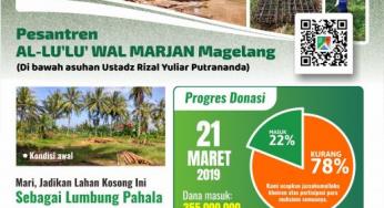 LUMBUNG PAHALA ANDA TAHAP 2, PESANTREN AL LU’LU’ WAL MARJAN MAGELANG
