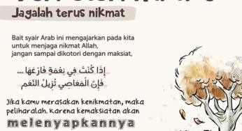 JAGALAH TERUS NIKMAT, JANGAN SAMPAI TERKOTORI MAKSIAT