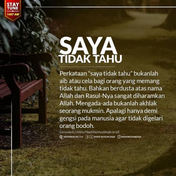 JANGANLAH MALU KATAKAN ‘AKU TIDAK TAHU’ ATAU ‘ALLAHU A’LAM’ - Nasihat