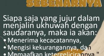 UKHUWAH YANG SEBENARNYA