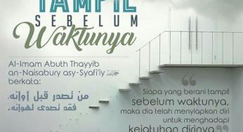 INILAH AKIBAT TAMPIL SEBELUM WAKTUNYA