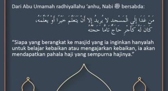 MENGHADIRI MAJELIS ILMU DI MASJID BERPAHALA HAJI SEMPURNA