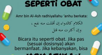 BICARA ITU SEPERTI OBAT