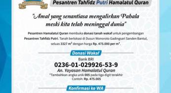 INVESTASI AKHIRAT: WAKAF TANAH PESANTREN TAHFIDZ PUTRI HAMALATUL QURAN