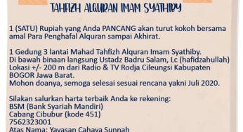 KESEMPATAN EMAS WAKAF MAHAD TAHFIZH ALQURAN IMAM SYATHIBY