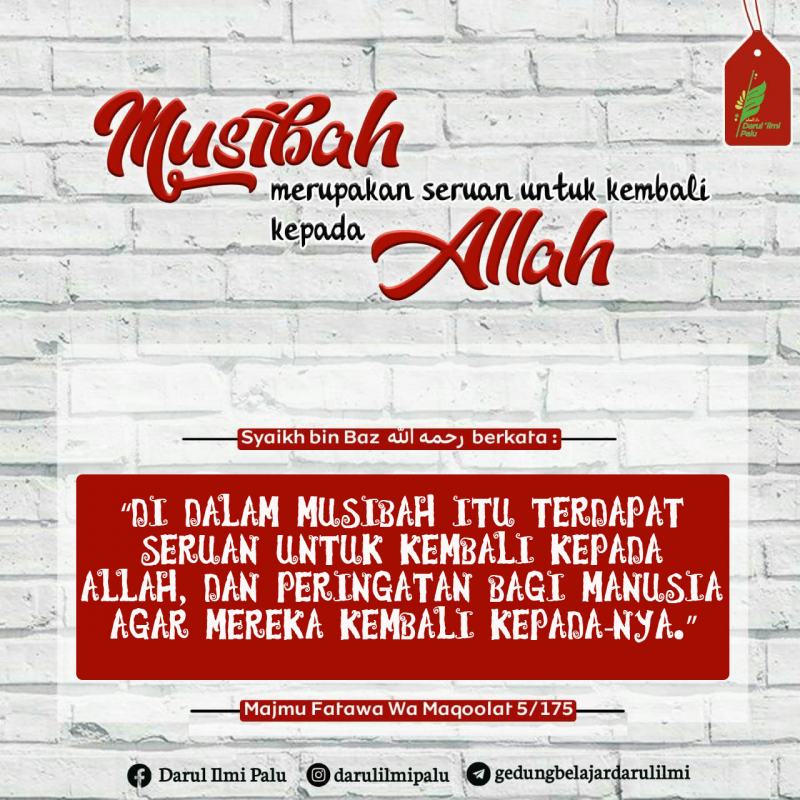 MUSIBAH MERUPAKAN  SERUAN KEMBALI KEPADA ALLAH TAALA