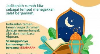 SELAMAT MENUNAIKAN IBADAH RAMADAN DI RUMAH