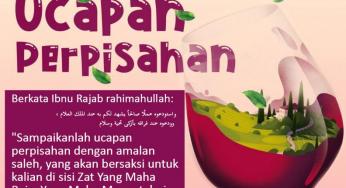 SAMPAIKANLAH UCAPAN PERPISAHAN DENGAN AMALAN SALEH