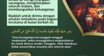 BERSUNGGUH-SUNGGUHLAH DALAM BERIBADAH DI SEPULUH MALAM TERAKHIR RAMADAN