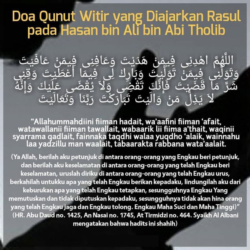 Bacaan Qunut Witir Yang Panjang