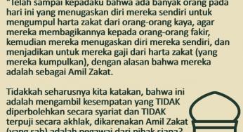HATI-HATI DARI MENGANGKAT DIRI SENDIRI SEBAGAI PETUGAS AMIL ZAKAT