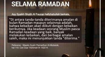 DI ANTARA TANDA DITERIMANYA AMALAN SELAMA RAMADAN