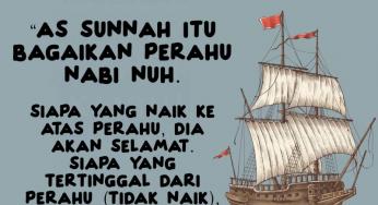 AS-SUNNAH SEPERTI PERAHU NABI NUH