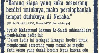 HARAMNYA BERDIRI UNTUK MENGHORMATI SESEORANG