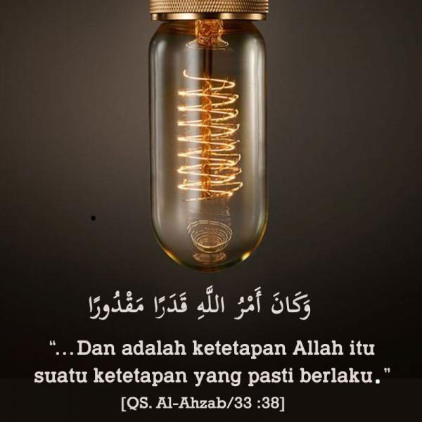 SELURUH PERKARA SEMUANYA DENGAN TAKDIR ALLAH TAALA