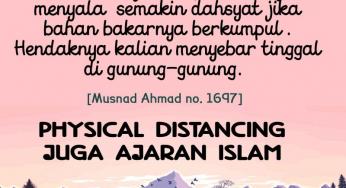 PHYSICAL DISTANCING JUGA AJARAN ISLAM