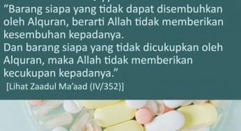 PENTINGNYA PENYEMBUHAN DENGAN ALQURAN DAN AS-SUNNAH