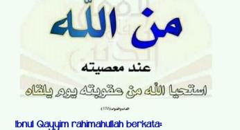 JIKA ENGKAU INGIN ALLAH MERASA MALU UNTUK MENGHUKUMMU