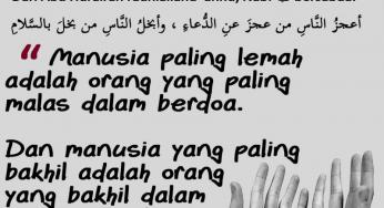 SEMAKIN SEDIKIT BERDOA, SEMAKIN KECIL PULA KETERIKATAN HAMBA DENGAN ALLAH