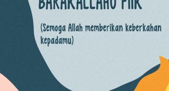 UCAPKANLAH BARAKALLAHU FIIK