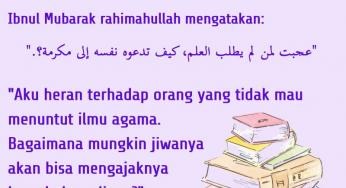 TIDAK ADA KEMULIAAN HIDUP TANPA ILMU AGAMA