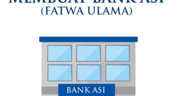 TIDAK BOLEH MEMBUAT BANK ASI (FATWA ULAMA)