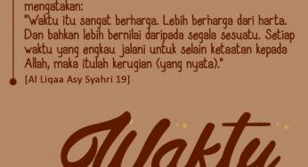 WAKTU ITU LEBIH BERHARGA DARIPADA SEGALA SESUATU