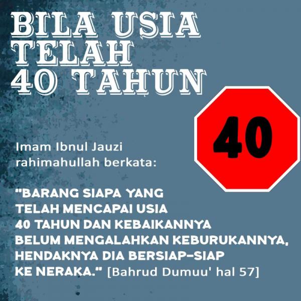 SAAT USIA BERANJAK 40 TAHUN