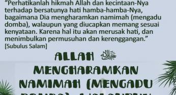 ALLAH MENGHARAMKAN NAMIMAH (MENGADU DOMBA), WALAUPUN YANG DIUCAPKAN SESUAI KENYATAAN